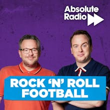 Rock 'N' Roll Football with Matt Forde and Matt Dyson - Latest Episodes -  Listen Now on Planet Radio