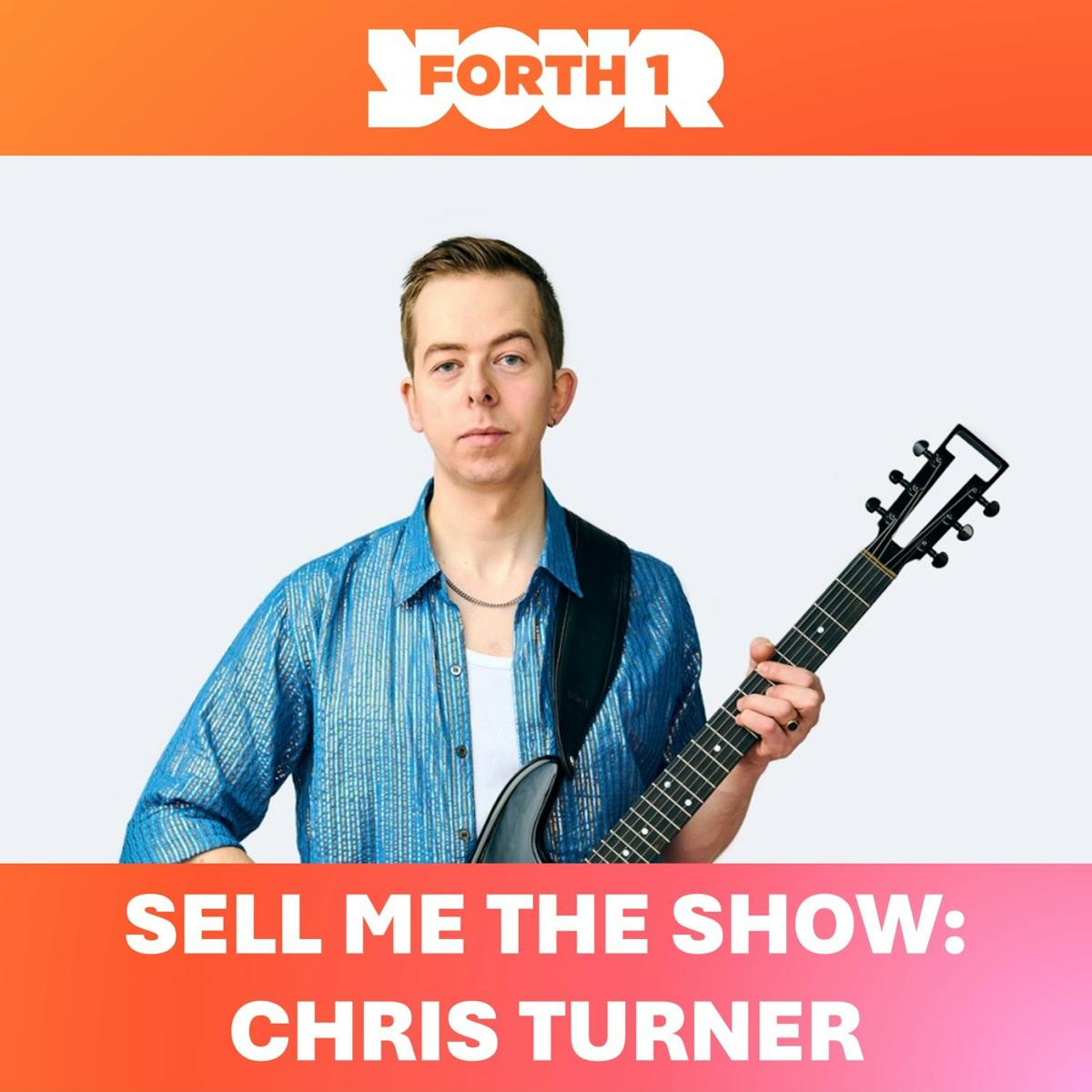 Sell Me the Show: Chris Turner