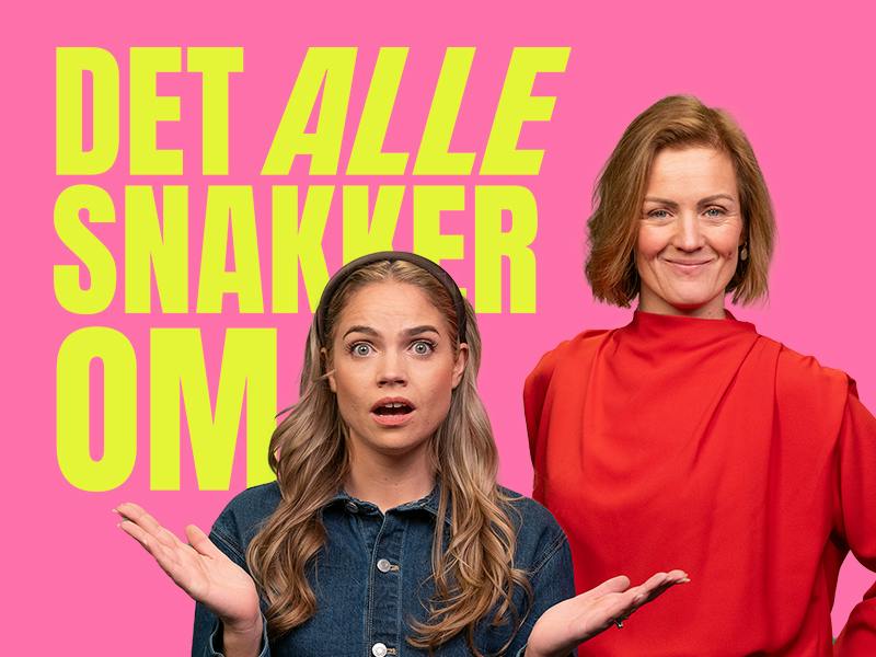 Det Alle Snakker Om - med Siri og Kim  - Podcast Episode | Hør nå - Rayo